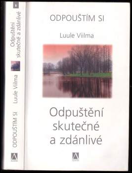 Odpuštění skutečné a zdánlivé