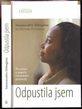 Immaculée Ilibagiza: Odpustila jsem