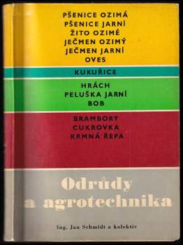 Odrůdy a agrotechnika