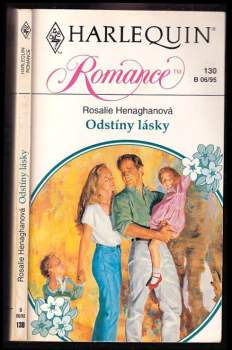 Rosalie Henaghan: Odstíny lásky