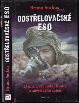 Bruno Sutkus: Odstřelovačské eso