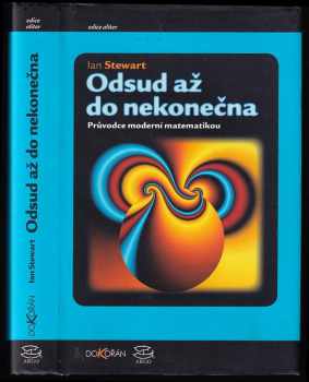 Ian Stewart: Odsud až do nekonečna - průvodce moderní matematikou