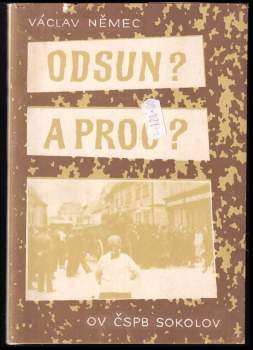 Odsun? A proč?
