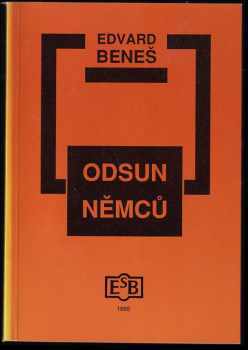 Edvard Beneš: Odsun Němců