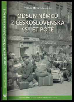 Odsun Němců z Československa 65 let poté