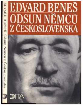 Edvard Beneš: Odsun Němců z Československa