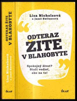 Odteraz žite v blahobyte