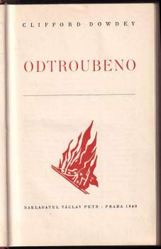 Clifford Dowdey: Odtroubeno