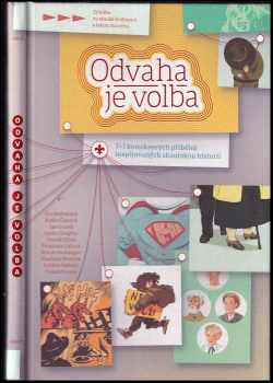 Marek Steininger: Odvaha je volba