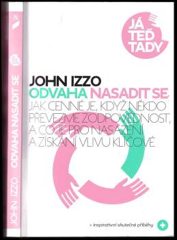 John B Izzo: Odvaha nasadit se