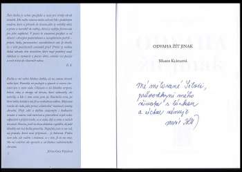 Marie Klíglová: Odvaha žít jinak