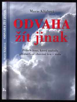 Odvaha žít jinak
