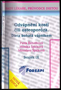 Odvápnění kostí, čili, Osteoporóza