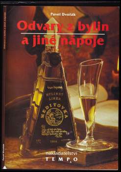 Odvary z bylin a jiné nápoje