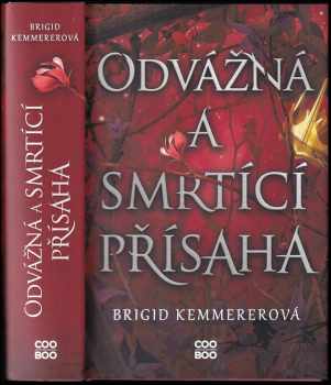 Odvážná a smrtící přísaha