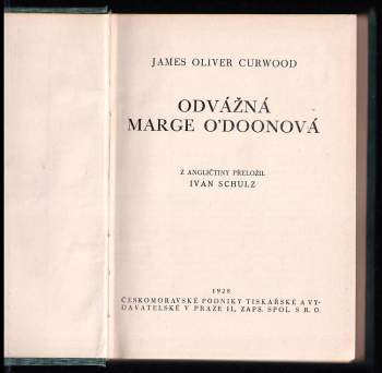 James Oliver Curwood: Odvážná Marge O'Doonová