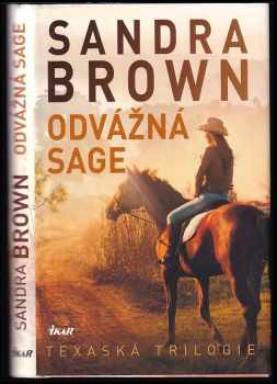 Sandra Brown: Odvážná Sage