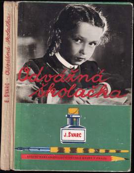 Odvážná školačka