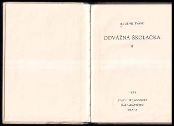 Jevgenij L'vovič Švarc: Odvážná školačka