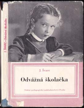 Odvážná školačka