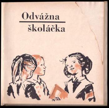 Jevgenij L'vovič Švarc: Odvážna školáčka
