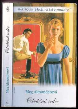 Megan Alexander: Odvážná srdce