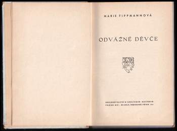 Marie Tippmannová: Odvážné děvče