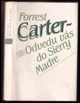 Odvedu vás do Sierry Madre