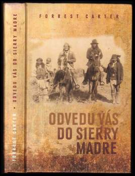 Odvedu vás do Sierry Madre