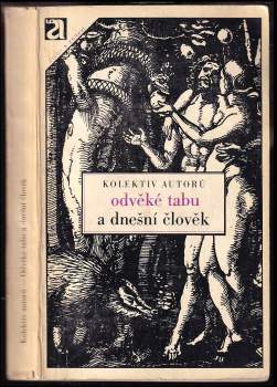 Odvěké tabu a dnešní člověk