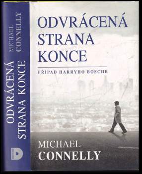 Michael Connelly: Odvrácená strana konce