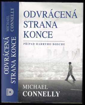 Odvrácená strana konce - Michael Connelly (2017, Domino) - ID: 820047