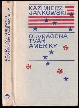 Odvrácená tvář Ameriky