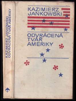 Odvrácená tvář Ameriky
