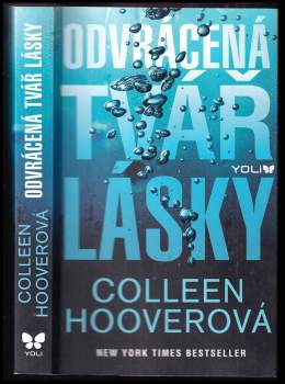 Colleen Hoover: Odvrácená tvář lásky