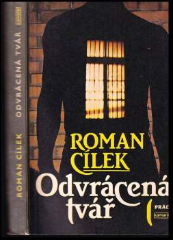 Roman Cílek: Odvrácená tvář