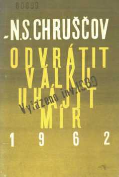 Odvrátit válku, uhájit mír