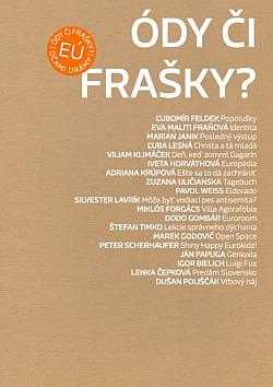 Ódy či frašky?