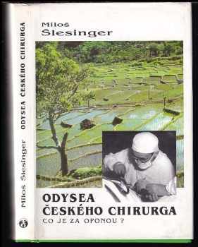 Odysea českého chirurga : co je za oponou? - Miloš Šlesinger (1998, Doplněk) - ID: 491083