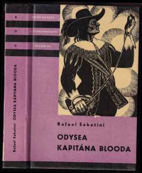 Odysea kapitána Blooda - Rafael Sabatini (1962, Státní nakladatelství dětské knihy) - ID: 211956
