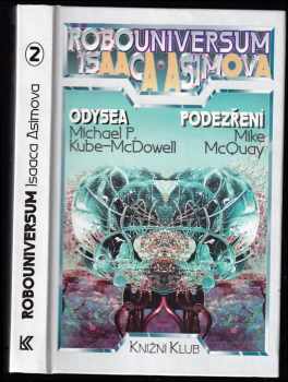 Odysea - Mike McQuay, Michael P Kube-McDowell (1994, Knižní klub) - ID: 981945