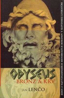 Odyseus, bronz a krv