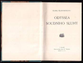 Karel Klostermann: Odyssea soudního sluhy