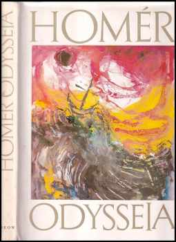 Odysseia - . stol. př. Kr Homér (1984, Odeon) - ID: 834182
