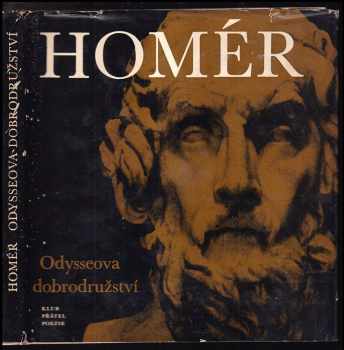 Odysseova dobrodružství - Homéros (1968, Československý spisovatel) - ID: 97380