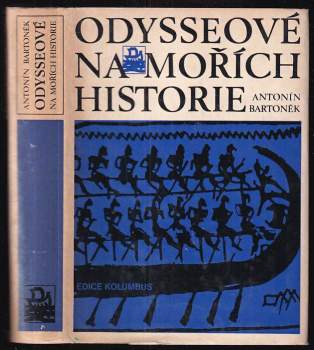 Odysseové na mořích historie