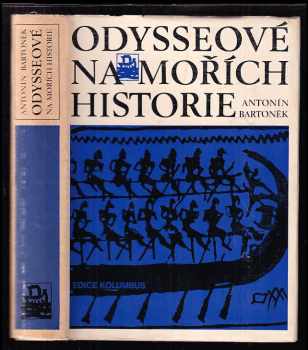 Odysseové na mořích historie