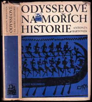 Odysseové na mořích historie
