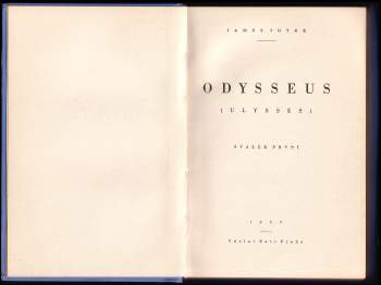 James Joyce: Odysseus: Díl 1-3  + Portret mladého umělce ČÍSLOVANÝ VÝTISK 1119/1650