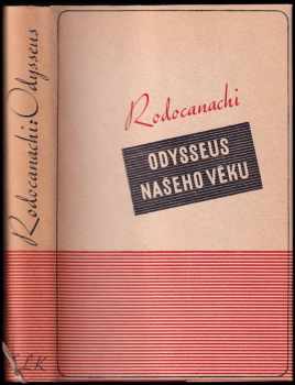 C. P Rodocanachi: Odysseus našeho věku